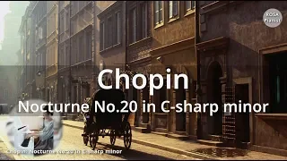 [1 Hour] 쇼팽 녹턴 20번 Chopin Nocturne No.20