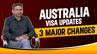 Australia Visa Updates: 3 Major Changes | Must Watch