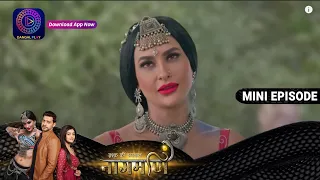 Ishq Ki Dastaan Naagmani | 25 May 2023 Episode 298 | Dangal TV