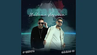 Esta Vida (feat. Calibro 40) (Italian Version)