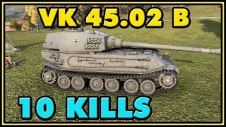 World of Tanks | VK 45.02 B - 10 Kills - 7.6K Damage