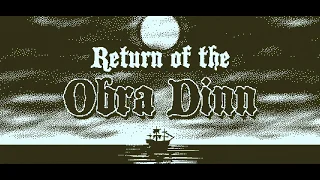 Return of the Obra Dinn Soundtrack - Theme