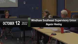 Windham Southeast Supervisory Union: WSESU Bd Mtg 10/12/22