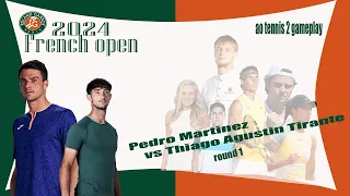 Pedro Martinez        vs Thiago Agustin Tirante    🏆 ⚽ French  Open (05/26/2024) 🎮 gameplay AO  2