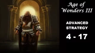 Age of Wonders III Advanced Strategy, Episode 4-17: The Siege of Ternecx