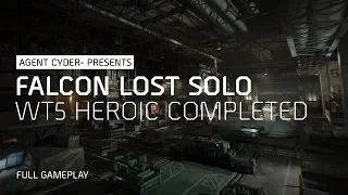 The Division - Falcon Lost Solo - WT5 Heroic - Full Gameplay