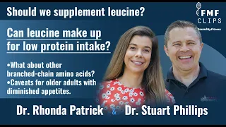 Should we supplement leucine?  | Dr. Stuart Phillips