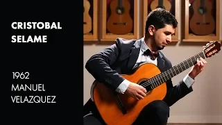 Tarrega's "Oremus" played by Cristobal Selame on a 1962 Manuel Velazquez