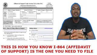 FILE I-864 (AFFIDAVIT OF SUPPORT) IF YOU MEET THESE REQUIREMENTS