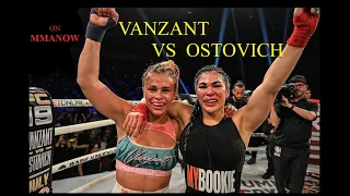 VANZANT vs OSTOVICH - JULY 23 2021 - HIGHLIGHTS