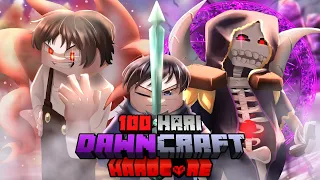 100 Hari di DawnCraft HARDCORE!