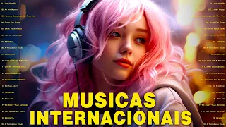 Musicas Internacionais Mais Tocadas 2023 🟢 Melhores Musicas Pop Internacional 2023