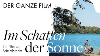 Im Schatten der Sonne - ganzer Film