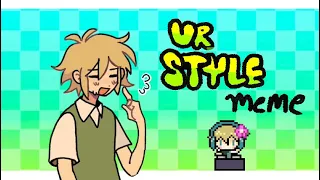 UR STYLE!! {OMORI meme}