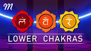 Lower Chakras △ Root/Sacred/Solar Plexus △ Deep Meditation And Rebalancing