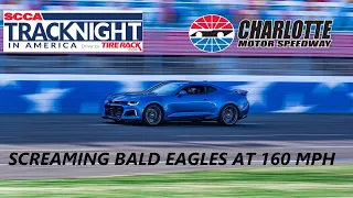 Screaming Bald Eagles at 160 MPH - Camaro ZL1 Charlotte Motor Speedway