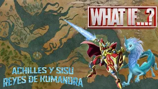 WHAT IF? #8 / ¿Qué pasaría si Achilles y Sisu son los reyes de Kumandra? (LEER DESCRIPCION)