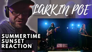 LARKIN POE - SUMMERTIME SUNSET - LIVE | REACTION