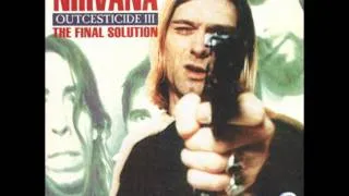 Nirvana - Beans (Kurt's solo acoustic) (Outcesticide III)