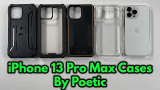 iPhone 13 Pro Max Cases By Poetic - Review