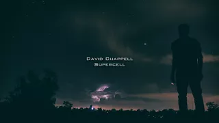 David Chappell: Supercell
