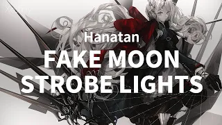 Hanatan┃「FAKE MOON STROBE LIGHTS」 (THE OTHER FLOWER) Touhou arrange 【Lyrics】