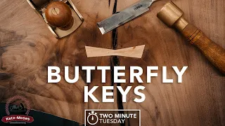 Butterfly Keys, Dutchman, Dovetail Bow Tie - Two Minute (ish) Tuesday