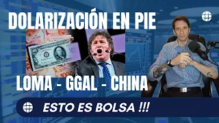 💥CAMINO A LA DOLARIZACIÓN  📊 LOMA - GGAL - JD - BABA