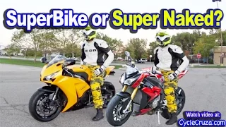 Super Naked or SuperBike Motorcycle For Street? | MotoVlog