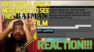 Why You'll Sadly Never Get To See This Batman Film | REACTION!!!