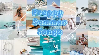 Preppy Summer Songs ! ( p t . 1 ) 🐚🏝️🐬🩵🤍🏄🏼‍♀️