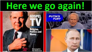 Ukraine war is the Battle of Gog & Magog claims Pat Robertson, Putin / Russia will invade Israel