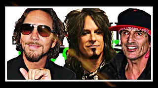 Eddie Vedder vs  Motley Crue