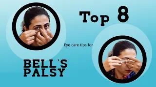 Top 8 Eye care tips for BELL'S PALSY