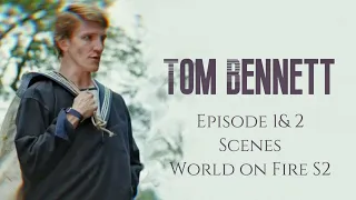 Tom Bennett Scenes-World on Fire S2 🔥 #worldonfire #ewanmitchell