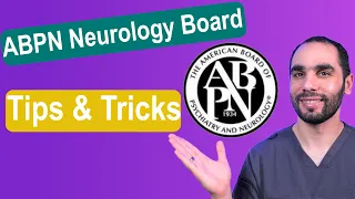 How to Prepare for ABPN Neurology Board Exam 2022, Best Tips and Tools