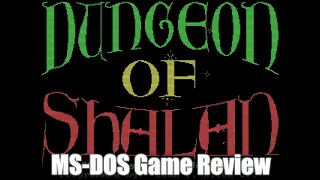 Dungeon of Shalan - 1988 - MS-DOS Game Review