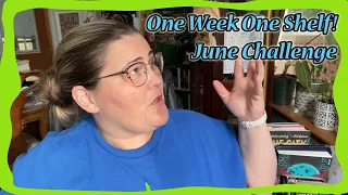 June Reading Challenge - One Week One Shelf!