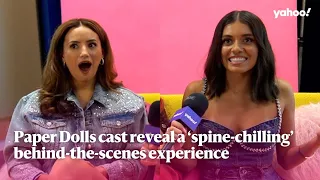 Paper Dolls cast reveal ‘spine-chilling’ behind-the-scenes experience | Yahoo Australia