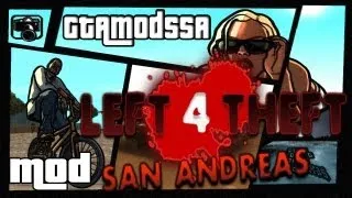 GTAModsSA || Left 4 Theft San Andreas - Survival || Mods* || HD