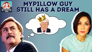 MyPillow Guy Creates the Content of Legal Nightmares & Comedic Dreams