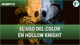 El USO DEL COLOR en Hollow Knight | ENSAYO