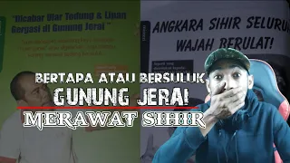 GUNUNG JERAI -MERAWAT SIHIR