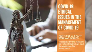 COVID-19: Ethical Issues in the Management of COVID-19