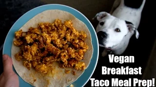 High Protein Vegan Breakfast Taco Recipe!!