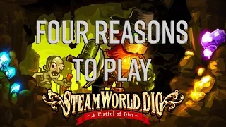Four Reasons to Play SteamWorld Dig on Switch