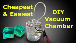 EASIEST & CHEAPEST Vacuum Chamber. DIY for epoxy castings & resin pouring.