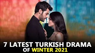 7 Latest Turkish Drama Series that you must see in winter 2021