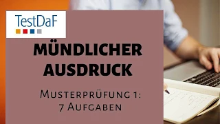 TestDaf Mündlicher Ausdruck︱ Musterprüfung 1 (ab 2020)︱Training