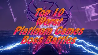 Top 10 Worst Platinum Games Boss Battles